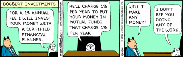 dilbert financial funds investing risk segregated investment money 2000 mutual quotes performance funny fees blind vanguard bogle founder creator adams